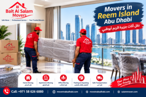 Movers in Reem Island Abu Dhabi for safe furniture packing, moving, dismantling, transportation and reassembly. نقل أثاث جزيرة الريم أبوظبي.